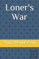 Loner'S War