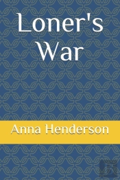 Loner'S War