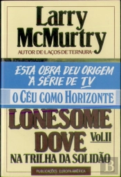 Lonesome Dove - Na Trilha da Solidão II