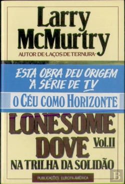 Bertrand.pt - Lonesome Dove - Na Trilha da Solidão II