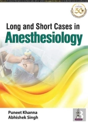 Long And Short Cases In Anesthesiology