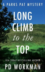 Long Climb To The Top: A Quick-Read Poli