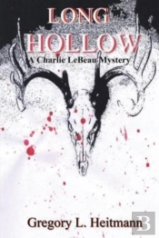 Long Hollow - A Charlie Lebeau Mystery