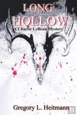 Bertrand.pt - Long Hollow - A Charlie Lebeau Mystery