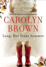 Long, Hot Texas Summer