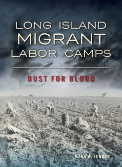 Bertrand.pt - Long Island Migrant Labor Camps