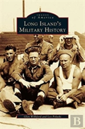 Long Island'S Military History