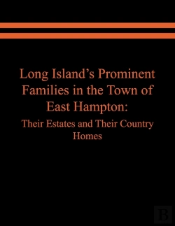 Bertrand.pt - Long Island'S Prominent Families In The