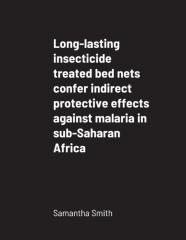 Long-Lasting Insecticide Treated Bed Nets Confer Indirect Protective Effects Against Malaria In Sub-Saharan Africa
