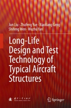 Bertrand.pt - Long-Life Design And Test Technology Of Typical Aircraft Structures