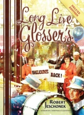 Long Live Glosser'S