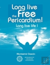 Long Live The Free Pericardium !