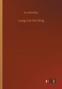 Long Live The King