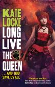 Long Live The Queen