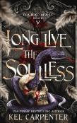 Long Live The Soulless