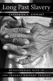 Long Past Slavery