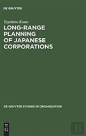 Long-Range Planning Of Japanese Corporations