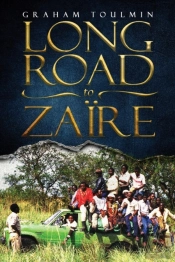 Long Road To Zaire