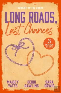 Bertrand.pt - Long Roads, Last Chances: Sunrise On The Ranch