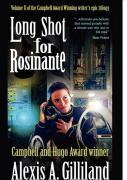 Long Shot For Rosinante (The Rosinante Trilogy #2)