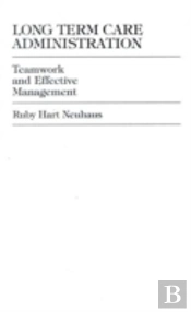 Long Term Care Administration