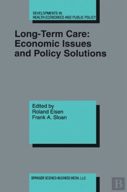Bertrand.pt - Long-Term Care: Economic Issues And Policy Solutions