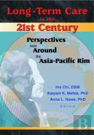 Long-Term Care In The 21st Century