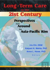 Long-Term Care In The 21st Century