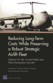 Long-Term Costs While Preserving A Robust Strategic Airlift Fleet