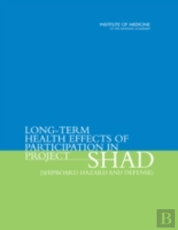 Bertrand.pt - Long-Term Health Effects Of Participation In Project Shad (Shipboard Hazard And Defense)