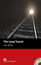 Long Tunnelbeginner