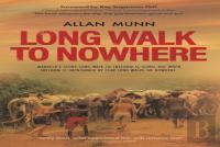 Long Walk To Nowhere
