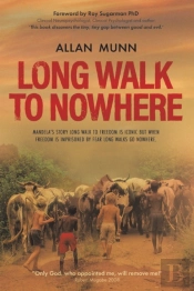 Long Walk To Nowhere