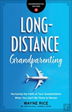 Bertrand.pt - Longâ€“Distance Grandparenting Â€“ Nurturing The Faith Of Your Grandchildren When You Can`T Be There In Person