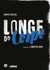 Longe do Corpo