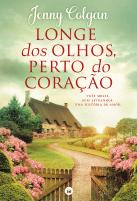 Longe dos Olhos, Perto do Coração