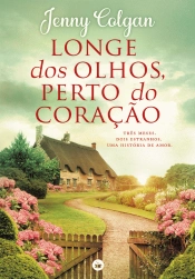 Longe dos Olhos, Perto do Coração