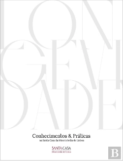 Bertrand.pt - Longevidade - Conhecimentos e Práticas na Santa Casa da Misericórdia de Lisboa