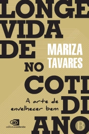 Longevidade No Cotidiano