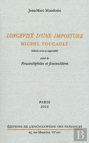 Longévité D'Une Imposture, Michel Foucault