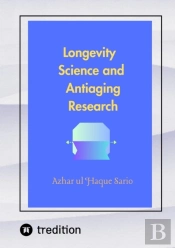 Longevity Science And Antiaging Research
