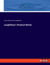 Longfellow'S Poetical Works