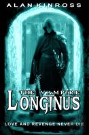 Longinus The Vampire