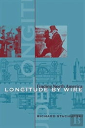 Longitude By Wire