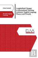 Longitudinal Changes In International Teaching Assistants' English-Language Fluency And Prosody