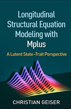 Bertrand.pt - Longitudinal Structural Equation Modeling With Mplus