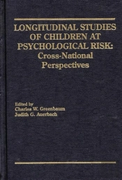 Longitudinal Studies Of Children At Psychological Risk