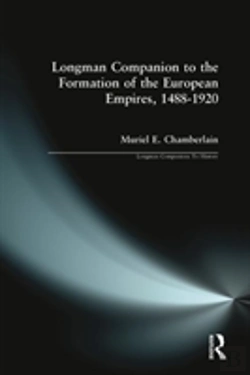 Bertrand.pt - Longman Companion To The Formation Of The European Empires, 1488-1920