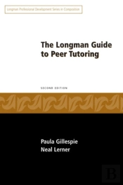 Longman Guide To Peer Tutoring