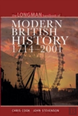 Bertrand.pt - Longman Handbook To Modern British History 1714 - 2001